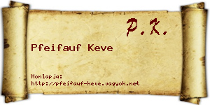 Pfeifauf Keve névjegykártya